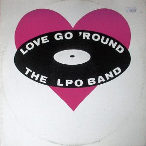 The LPO Band – Love Go 'Round (BO)
