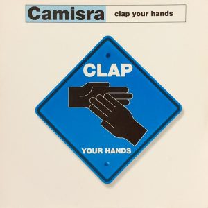 Camisra – Clap Your Hands