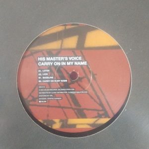 His Master's Voice  – Carry On In My Name (BO)