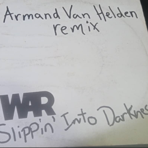 WAR – SLIPPIN' INTO DARKNESS (Armand Van Helden Remix) (BO)