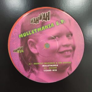 Geezer & friends - Mulletmania - WAHWAH - WAHWAH034 (BA)