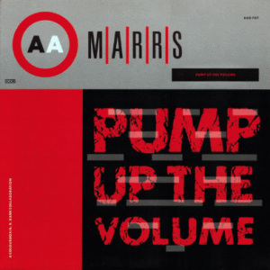 M|A|R|R|S – Pump Up The Volume (VG+)