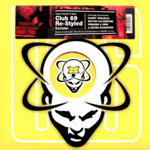 Club 69 – Re-Styled (Sampler) Danny Tenaglia / Peter Rauhofer / Victor Calderone 2x12"