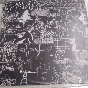 PNAU Enuffs Enuffs
