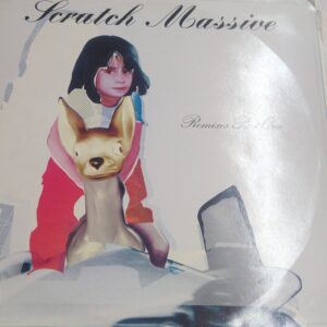 Scratch  Massive - Part One Remixes