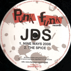 JDS – Nine Ways 2006 / The Spice