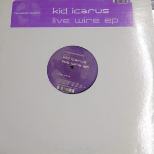 Kid Icarus - Live Wire EP (House)