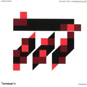 Adrianna - Shake The Underground - TERM248 - Terminal M Records (Nuevo)