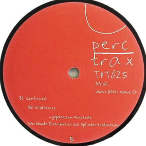 Pre venta-Disponible Octubre 30 2026 -Perc Trax TPT025 Misc. – Wave After Wave EP -Usado -VG+