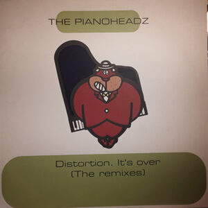 Pre Venta - Disponible Octubre 30 2026-_-The Pianoheadz - Distortion. It's Over (The Remixes) (12") (Vendetta Records - VENMX 150-R)-Very Good Plus (VG+)
