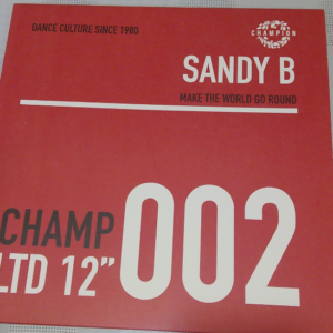 Sandy B – Make The World Go Round (House)